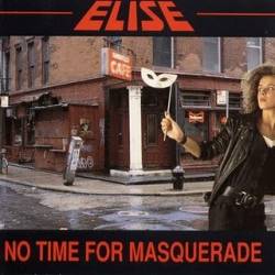 Elise : No Time for Masquerade